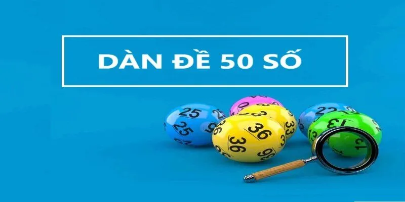 Nên kiên trì áp dụng dàn đề 50 số lộc trời